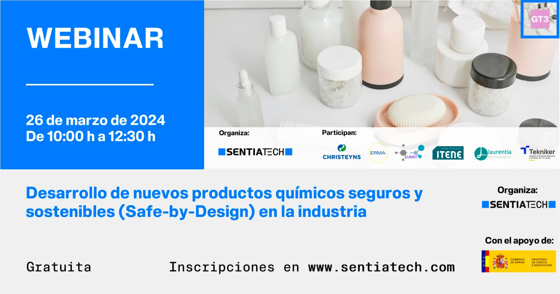 Banner del webinar del GT3 sobre el desarrollo de nuevos productos químicos seguros y sostenibles (Safe-by-Design) en la industria, organizado por SENTIATECH y celebrado de forma online el 26 de marzo de 2024.