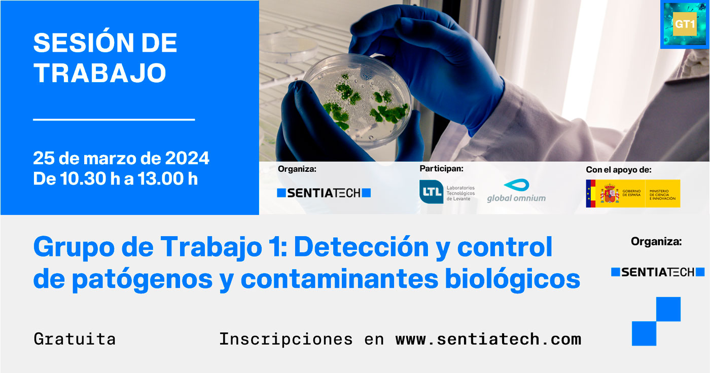 Banner de la sesión de trabajo del Grupo de Trabajo 1 (Detección y control de patógenos y contaminantes biológicos), organizada por SENTIATECH y celebrada de forma online el 25 de marzo de 2024.