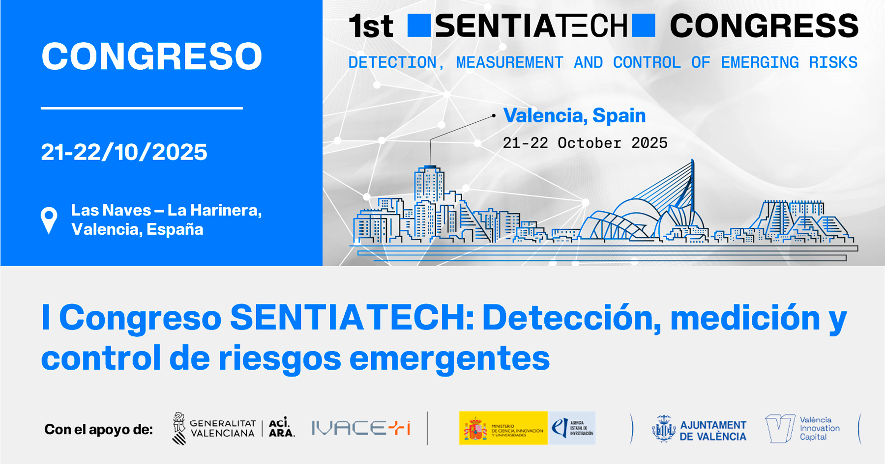 Banner del I Congreso SENTIATECH: Detección, medición y control de riesgos emergentes, organizado por la Plataforma SENTIATECH en Valencia, España.