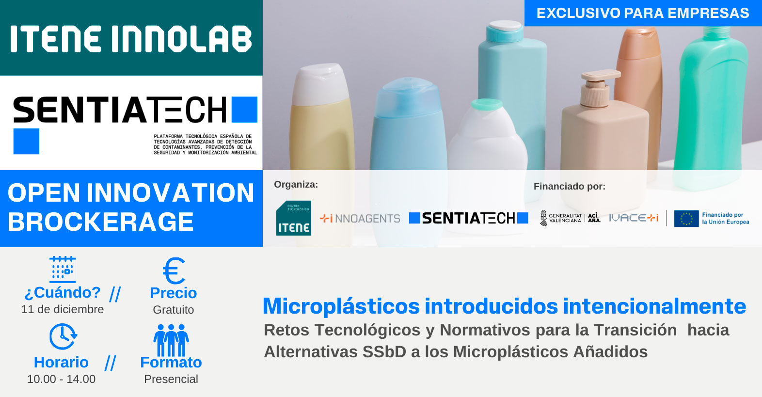 Banner de la jornada Open Innovation Brockerage: Microplásticos introducidos intencionalmente, organizada por SENTIATECH e ITENE Innolab