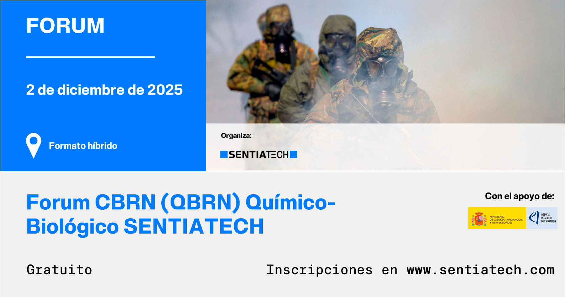 Banner del Forum CBRN (QBRN) Químico-Biológico SENTIATECH, organizado por la Plataforma SENTIATECH.
