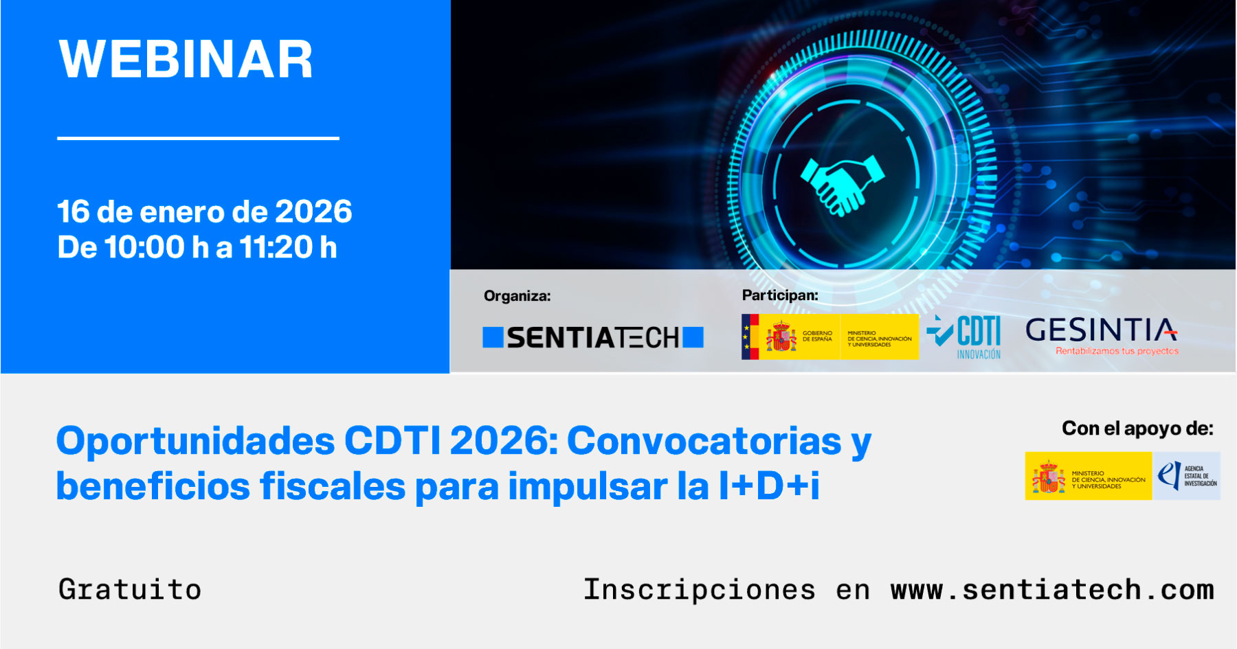 Banner del Webinar: Oportunidades CDTI 2026: Convocatorias y beneficios fiscales para impulsar la I+D+i, organizado por SENTIATECH en colaboración con el CDTI